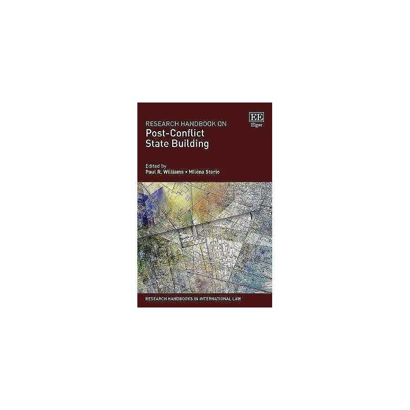 Research Handbook on Post-Conflict State Building - 9781788971638