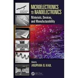 Microelectronics to Nanoelectronics - 9781466509542