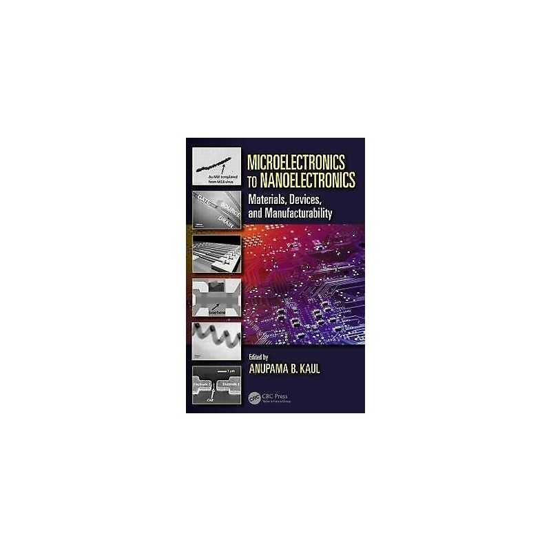 Microelectronics to Nanoelectronics - 9781466509542