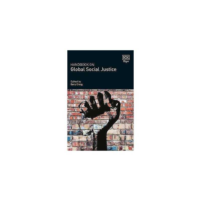 Handbook on Global Social Justice - 9781786431417