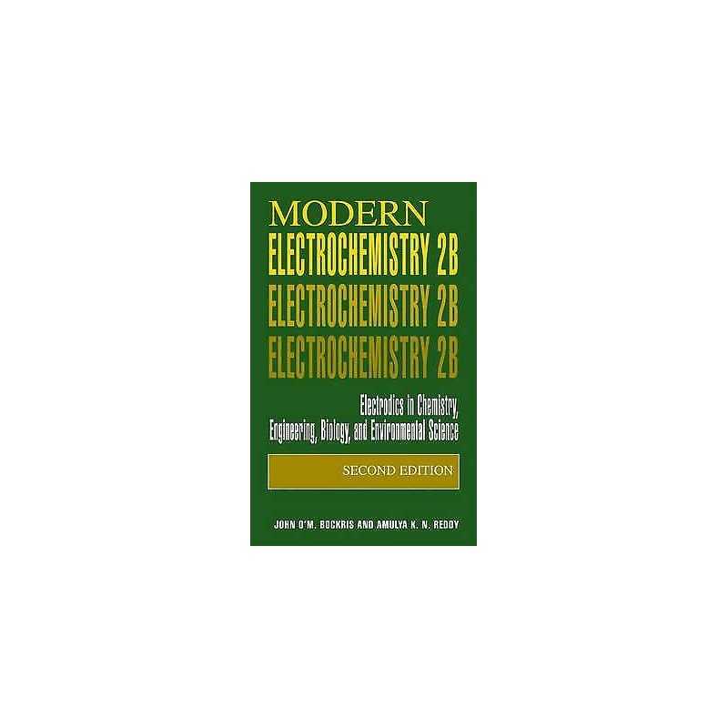 Modern Electrochemistry 2B - 9780306463259