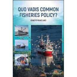 Quo Vadis Common Fisheries Policy? - 9781119576860