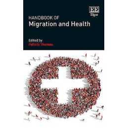 Handbook of Migration and Health - 9781784714772
