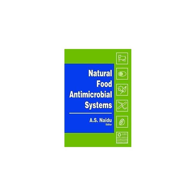 Natural Food Antimicrobial Systems - 9780849320477