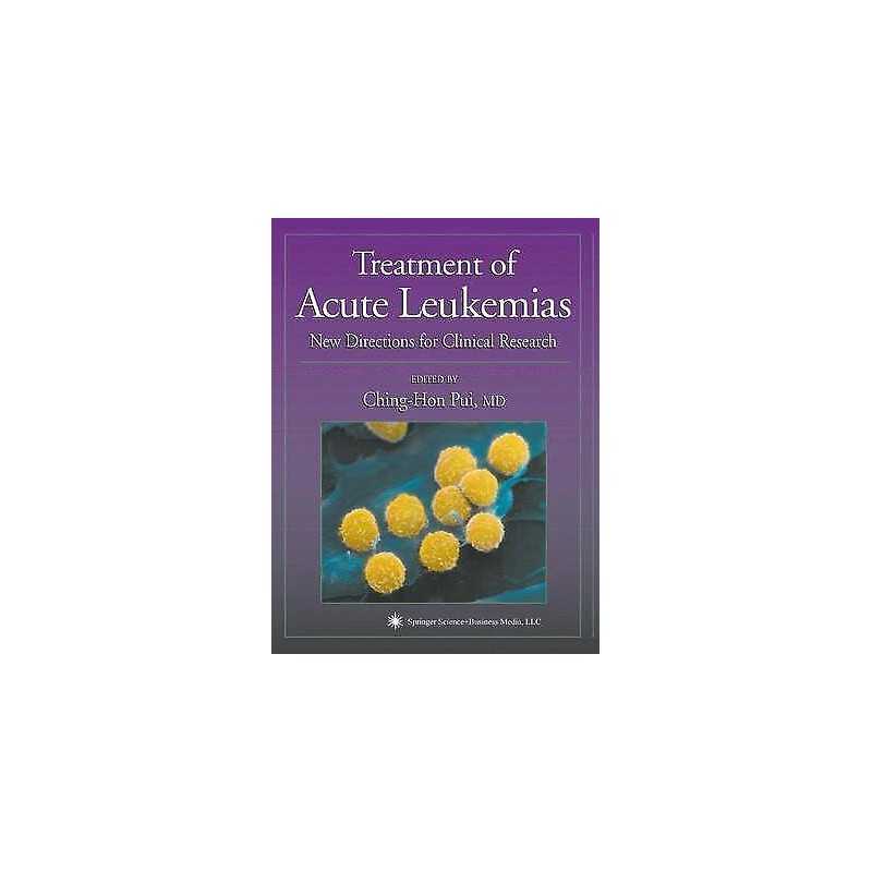 Treatment of Acute Leukemias - 9781617372124