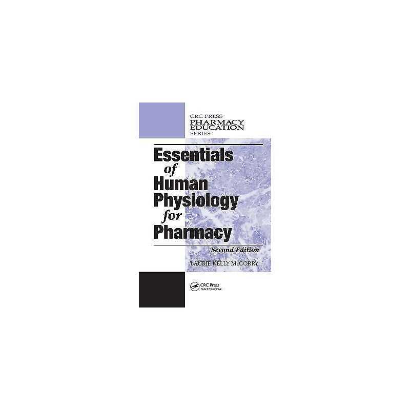 Essentials of Human Physiology for Pharmacy - 9781420043907