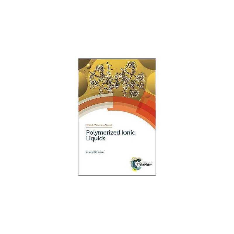 Polymerized Ionic Liquids - 9781782629603