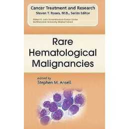 Rare Hematological Malignancies - 9780387737430