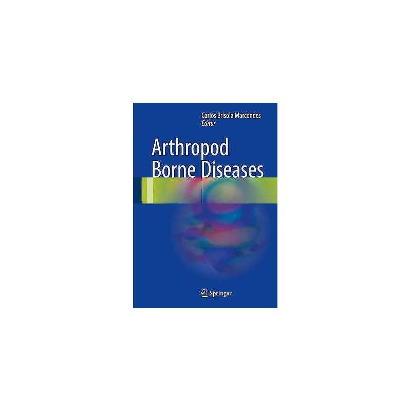 Arthropod Borne Diseases - 9783319138831