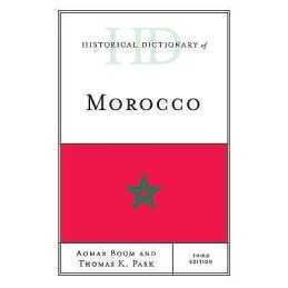 Historical Dictionary of Morocco - 9781442262966