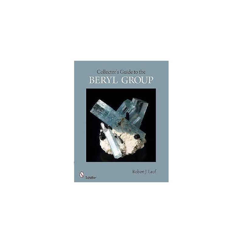 Collectors Guide to the Beryl Group - 9780764338786