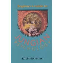 The Beginners Guide to Jungian Psychology - 9780892540228