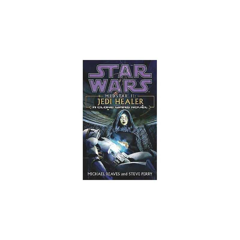 Star Wars: Medstar II - Jedi Healer - 9780099474142