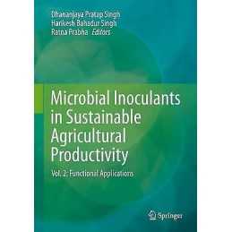 Microbial Inoculants in Sustainable Agricultural Productivity - 9788132226420