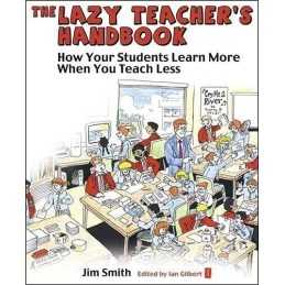 The Lazy Teachers Handbook: How your students learn m... by Jim Smith Paperback