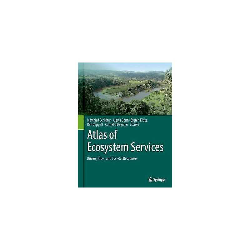 Atlas of Ecosystem Services - 9783319962283