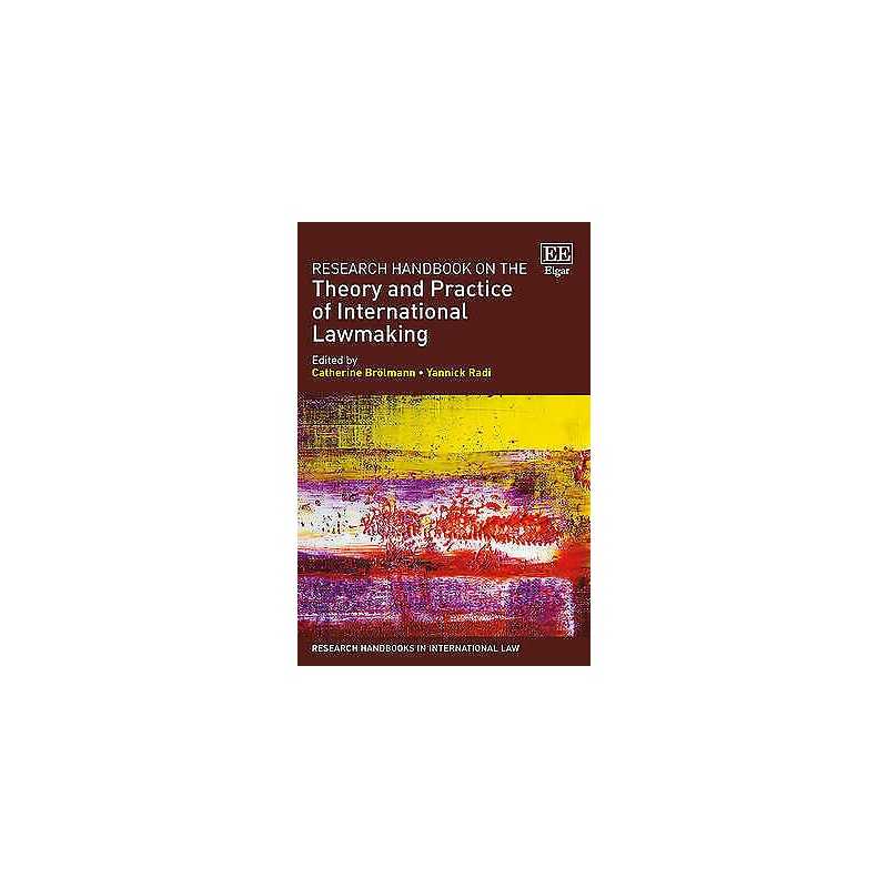 Research Handbook on the Theory and Practice of International... - 9781781953211