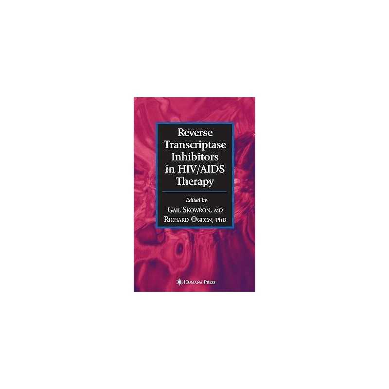 Reverse Transcriptase Inhibitors in HIV/AIDS Therapy - 9781617376955