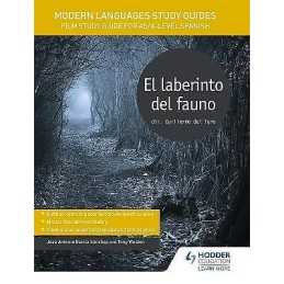 Modern Languages Study Guides: El laberinto del fauno - 9781471891724