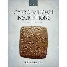 Cypro-Minoan Inscriptions - 9780199693825
