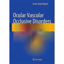 Ocular Vascular Occlusive Disorders - 9783319127804
