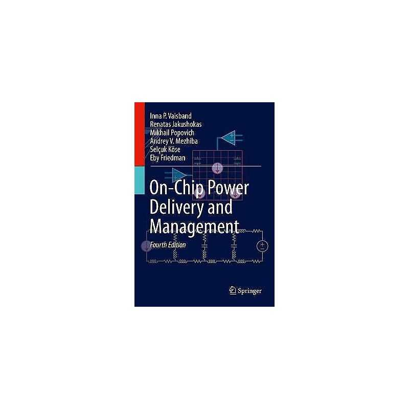 On-Chip Power Delivery and Management - 9783319293936