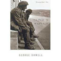The Road To Wigan Pier - 9780156767507