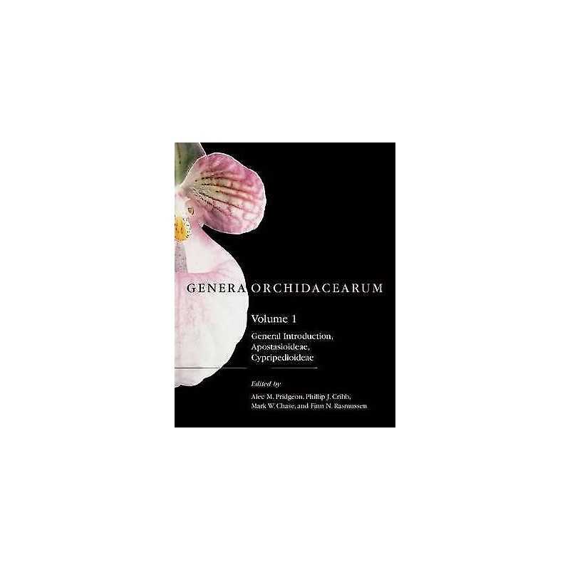 Genera Orchidacearum: Volume 1: Apostasioideae and Cypripedio... - 9780198505136