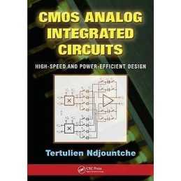 CMOS Analog Integrated Circuits - 9781439854914