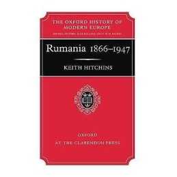 Rumania 1866-1947 - 9780198221265