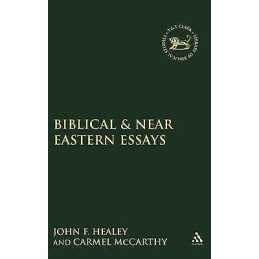 Biblical & Near Eastern Essays - 9780826466907