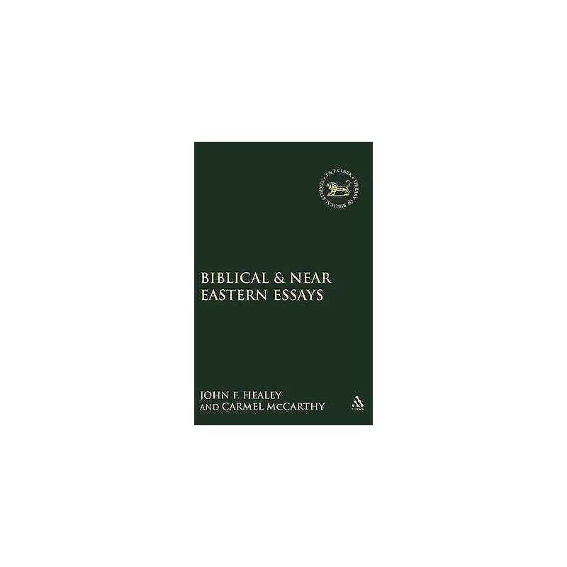 Biblical & Near Eastern Essays - 9780826466907