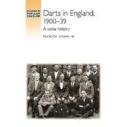 Darts in England, 1900-39 - 9780719089046