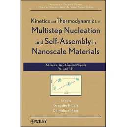Kinetics and Thermodynamics of Multistep Nucleation and Self-... - 9781118167830