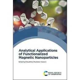 Analytical Applications of Functionalized Magnetic Nanoparticles - 9781839162107