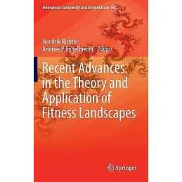 Recent Advances in the Theory and Application of Fitness Land... - 9783642418877