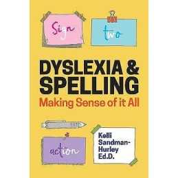 Dyslexia and Spelling - 9781785927911
