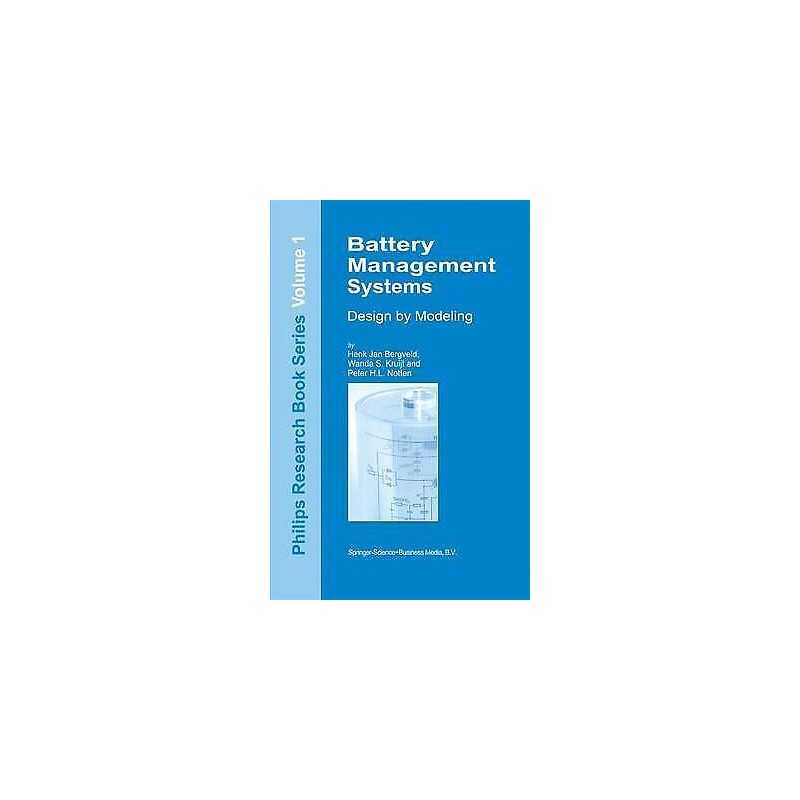 Battery Management Systems - 9781402008320