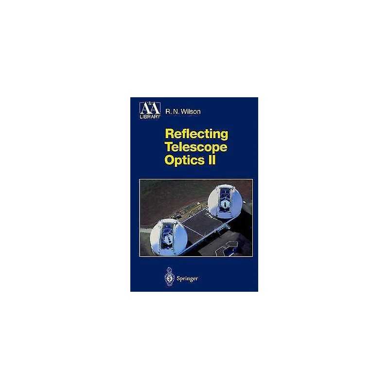 Reflecting Telescope Optics II - 9783540603566