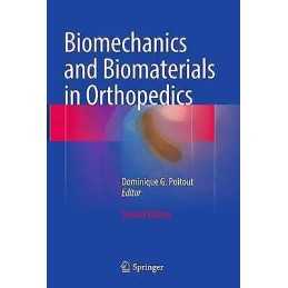 Biomechanics and Biomaterials in Orthopedics - 9781848826632