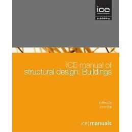 ICE Manual of Structural Design: Buildings - 9780727741448