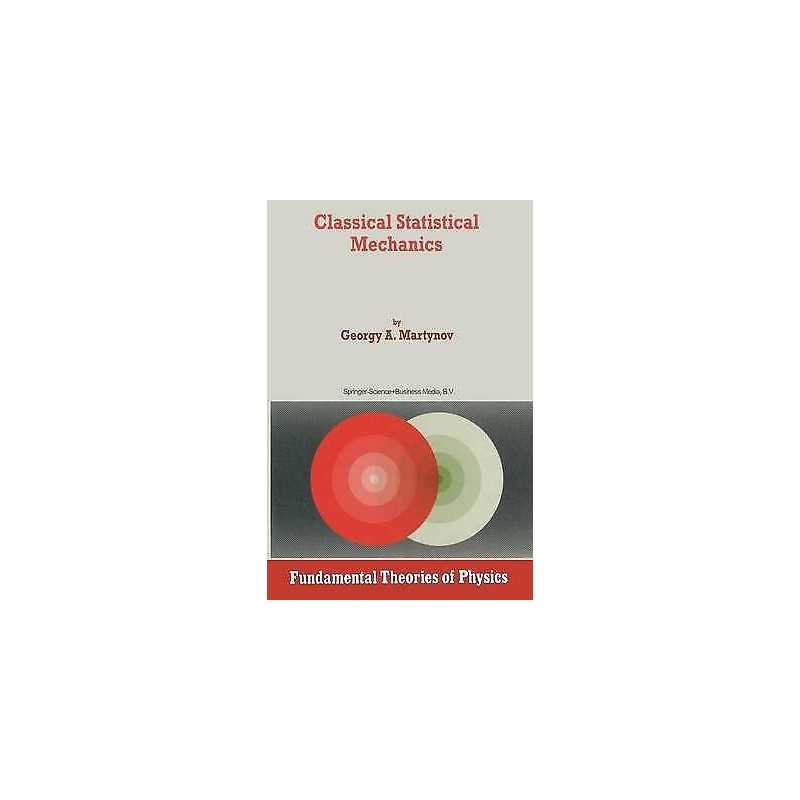 Classical Statistical Mechanics - 9789048149278