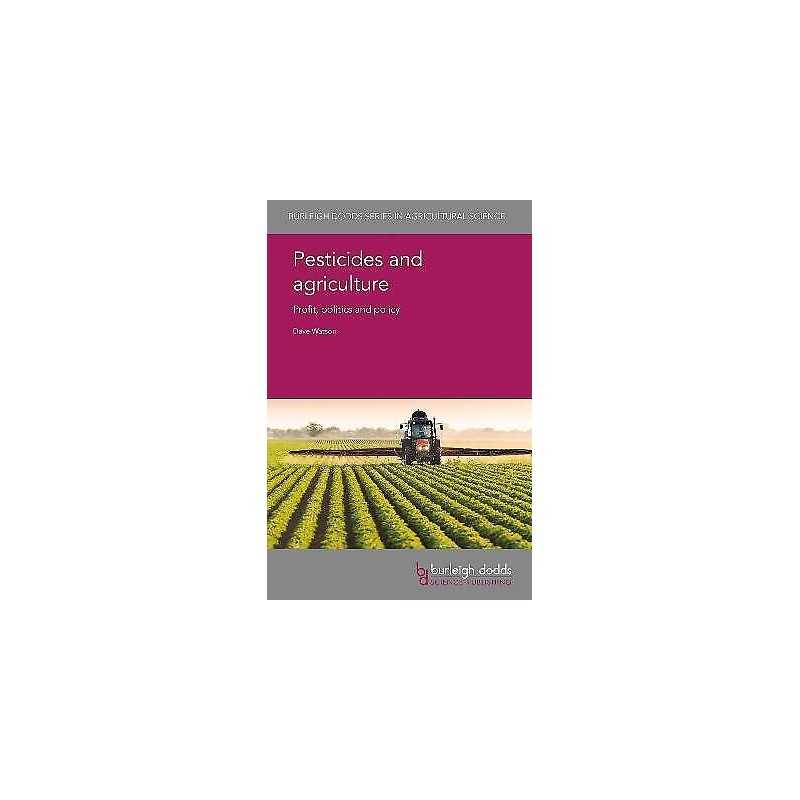 Pesticides and Agriculture - 9781786762764