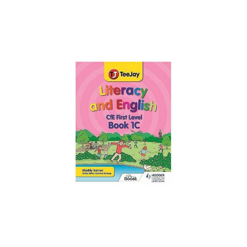 TeeJay Literacy and English CfE First Level Book 1C - 9781398328273