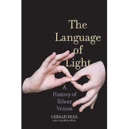 The Language of Light - 9780300215434