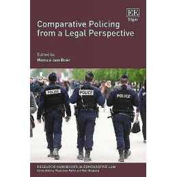 Comparative Policing from a Legal Perspective - 9781785369100