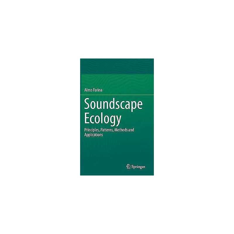 Soundscape Ecology - 9789400773738