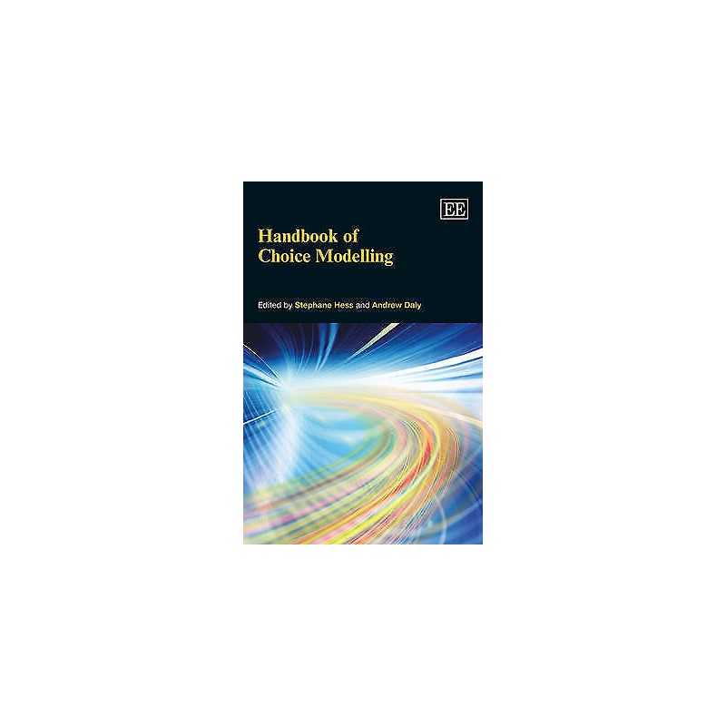 Handbook of Choice Modelling - 9781781003145