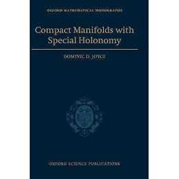 Compact Manifolds with Special Holonomy - 9780198506010