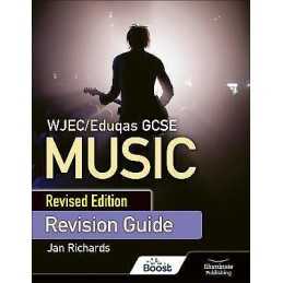 WJEC/Eduqas GCSE Music Revision Guide - Revised Edition - 9781912820788
